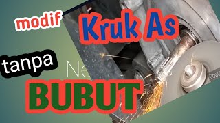 modif Kruk As tanpa BUBUT