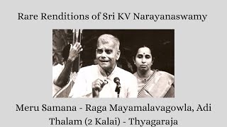 Rare Renditions of KV Narayanaswamy - Meru Samana