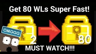 How to Get 80 WLs in 15 Minutes! | Growtopia