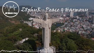 Z8phyR - Peace & Harmony