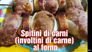 Spitini di carni (involtini di carne) al forno