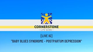 [LIVE IG] Baby Blues Syndrome - Postpartum Depression