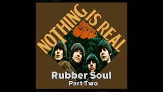 The Beatles Rubber Soul - Part Two