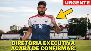 URGENTE! SAIU AGORA! OLHA ISSO! TRICOLOR PEGO DE SURPRESA! ULTIMAS NOTÍCIAS DO FORTALEZA