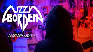 Lizzy Borden - Obsessed With You