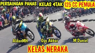 KELAS NERAKA || PERSAINGAN PANAS  KELAS BEBEK 4T TUNE UP 125CC PEMULA OPEN ROADRACE JEMBER