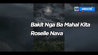 Bakit Nga Ba Mahal Kita Song By: Roselle Nava with Lyrics @clair de lune