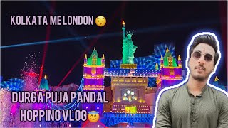 Kolkata me London themed pandal😯|| Durga puja Pandal Hopping vlog ||