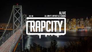 Lil Jon ft. Offset & 2 Chainz - Alive