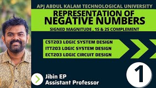 Negative Number Representation | Signed number Arithmetic | CST203/ECT203/EET206/ITT203 | KTU