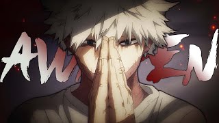 Anime Mix「AMV」- Awaken (4K 60FPS)