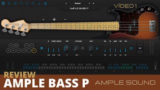 [#REVIEW] Ample Sound Ample Bass P - Instrumento VSTi Ample Bass P da Ample Sound [#V1]