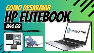 HP ELITEBOOK 840 G2 COMO DESARMAR