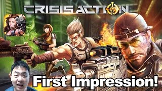 Crisis Action - (iOS/Android) First Impression