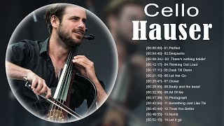 Top Cello HAUSER ABum 2023 - Best Instrumental Cello Covers All Time