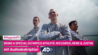 Being a Special Olympics Athlete: Riccardo, Rene, Justin – Audiodeskription |#Berlin2023 | MagentaTV