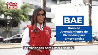 Conoce más sobre el Bono de Arrendamiento de Viviendas para Emergencias (BAE)