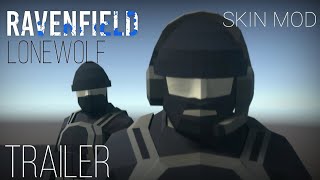 LONEWOLF | Ravenfield Skin Mod Trailer