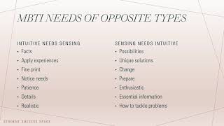 MBTI Needs of Opposite Types