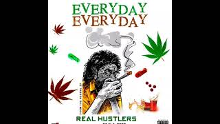 Real hustlers - Everyday Everyday.. offlcial audio... [NDOGAL the EP]