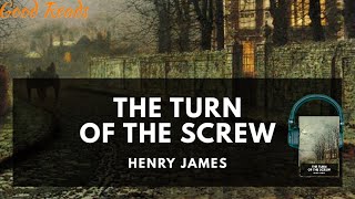 The Turn of the Screw by Henry James | Complete Audiobook