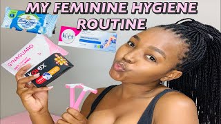 MY FEMININE HYGIENE ROUTINE 2023 | Debra Shongwe