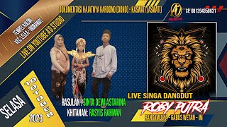 LIVE STREAMING SINGA DANGDUT ROBY PUTRA - TEMPEL KULON 10 OKTOBER 2023 - HAJATNYA BPK KARDONO