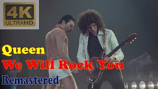 QUEEN - WE WILL ROCK YOU Live (Remastered Audio) [4K Video]