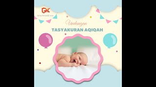 Jasa Video Animasi Undangan Aqiqah AQ11 by Griya Kreatif