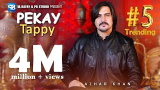 Atar ba Pe Tawe kama | Azhar khan song 2024 | Tappy Tappaezy Tapy | Pashto Songs | afghani | 4k