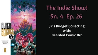 The Indie Show!! Sn. 4 Ep 26: Black Science (Volume 2)