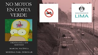 NO MOTOS EN LA COSTA VERDE 2024 | ORDENANZA SIN SUSTENTO | "VÍA SEMIEXPRESA 😆 | MARCHA PACÍFICA