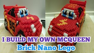 I BUILD MY OWN MCQUEEN / Brick Nano Lego