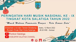 PERINGATAN HARI MUSIK TINGKAT KOTA SALATIGA TAHUN 2022