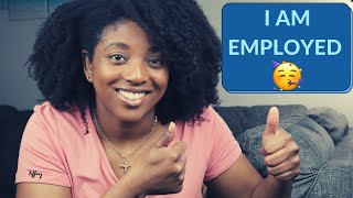 I got a job! + my unemployment journey