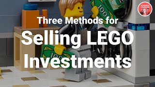 LEGO Investing | 3 Methods for Selling LEGO Investments