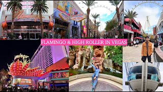 EP-04 Flamingo Hotel & Linq High Roller In Vegas | Largest Observation wheel in the US | 4K