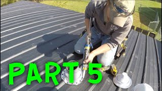 HOW TO INSTALL A METAL ROOF (PART 5)