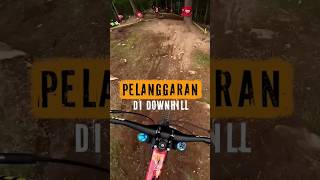 Apa aja pelanggaran di downhill? Tonton yang satu ini! #76RIDER #NYALIAJANGGACUKUP #DOWNHILL