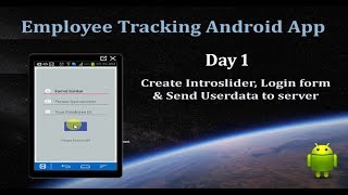 Day 1- Employee Tracking Android App from scratch