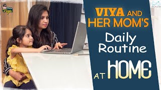 Viya And Her Mom's Daily Routine At Home ||  Princess Viya || Infinitum Media