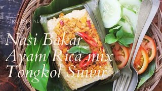 Nasi Bakar Ayam Rica mix Tongkol Suwir.#idejualan #marikitacoba