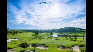 Biệt thự Wyndham SkyLake Resort & Villas - Tinh Hoa & Đẳng Cấp