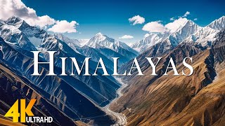 The Himalayas 4K  - Scenic Relaxation Film With Epic Cinematic Music -  4K Video Ultra HD