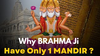 Brahma Ji Have Only 1 Temple | Real Reason |