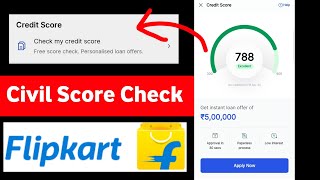 Flipkart Civil Score kaise Check kare 2024 New - How to Check Civil Score Flipkart