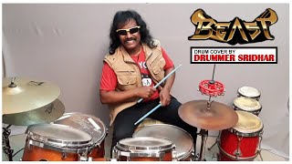 Jolly O Gymkhana Vs Arabic Kuthu | Beast 1st Single Vs 2nd Single | Drum Cover by Drummer Sridhar