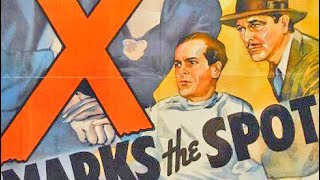 X Marks the Spot 1942 | Action Crime Mystery | Full Movie with Dick Purcell, Neil Hamilton