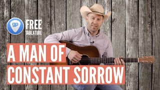 How to play "A Man of Constant Sorrow"