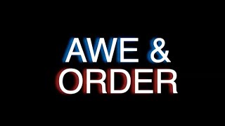 "Awe & Order": Vastness & Need For Accommodation